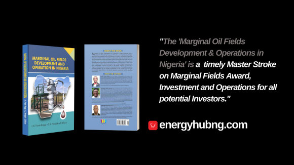 Marginal Oil Fields Development & Operations in Nigeria book by I.N. Frank-Briggs., C.S. Nwajide & E.B. Ikuru