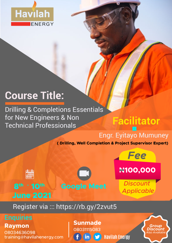 Enroll now & Get  Discounts for the Havilah June  2021 Drilling and Completions Essentials Training Exercise